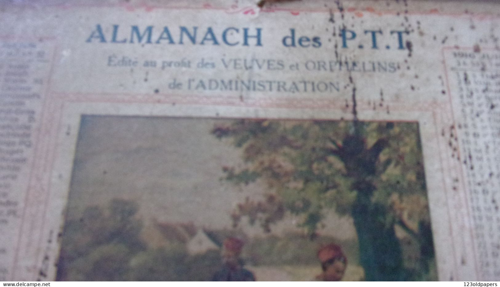 1916  ALMANACH DES PTT EDITE PROFIT DES VEUVES ORPHELINS DE L ADMINISTRATION UN CONSCRIT ENFANT UNIFORME ZOUAVE - Big : 1901-20