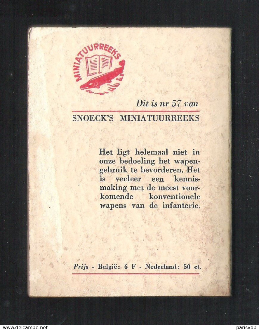 SNOECK'S MINIATUURREEKS NR 57 - "WAPENS VAN DE INFANTERIE" (8.5 Cm X 11.5 Cm ) (SN 57) - Practical