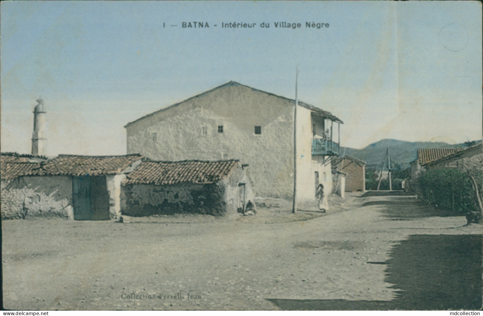 DZ BATNA / Intérieur Du Village Nègre / CARTE COULEUR - Batna