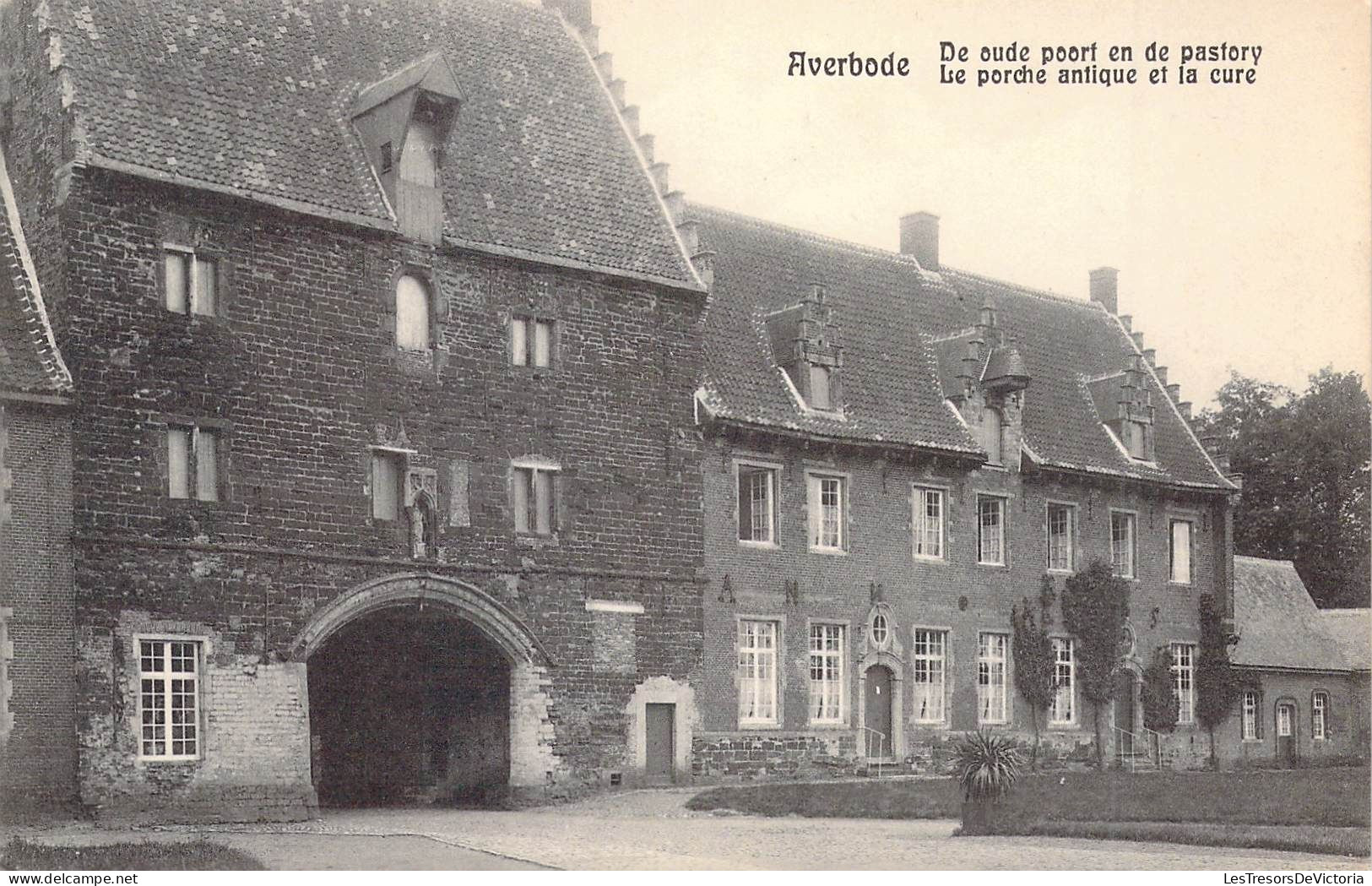 BELGIQUE - AVERBODE - Le Porche Antique Et La Cure - Carte Postale Ancienne - Sonstige & Ohne Zuordnung