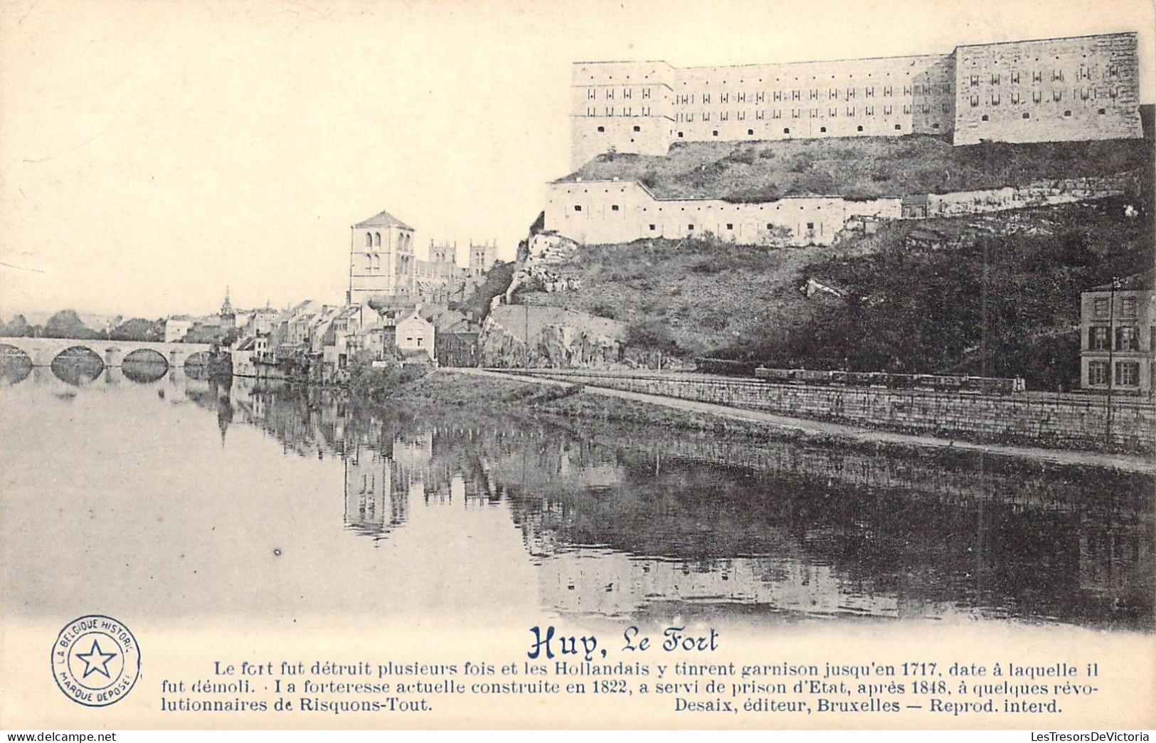 BELGIQUE - HUY - Le Fort - Editeur Desaix - Carte Postale Ancienne - Huy