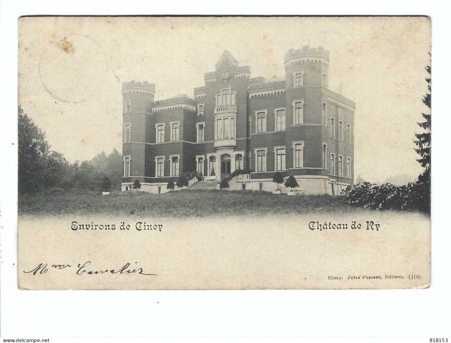 Environs De Ciney  Château De Ry 1906 - Ciney