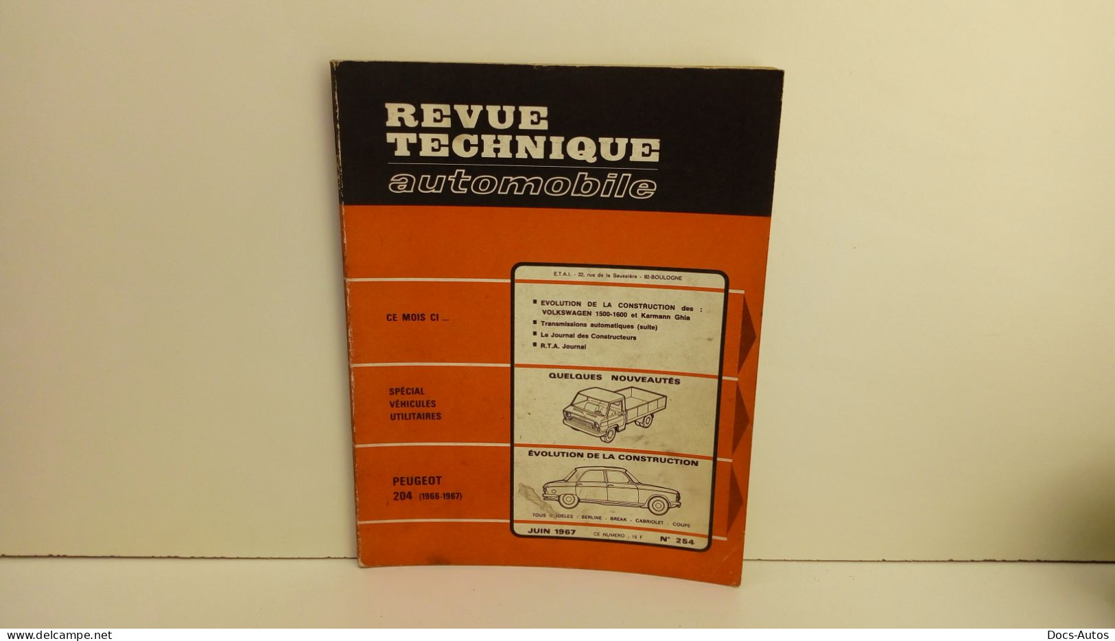 Peugeot 204 Tous Modeles - Revue Technique N°254 De Juin 1967 - Voitures