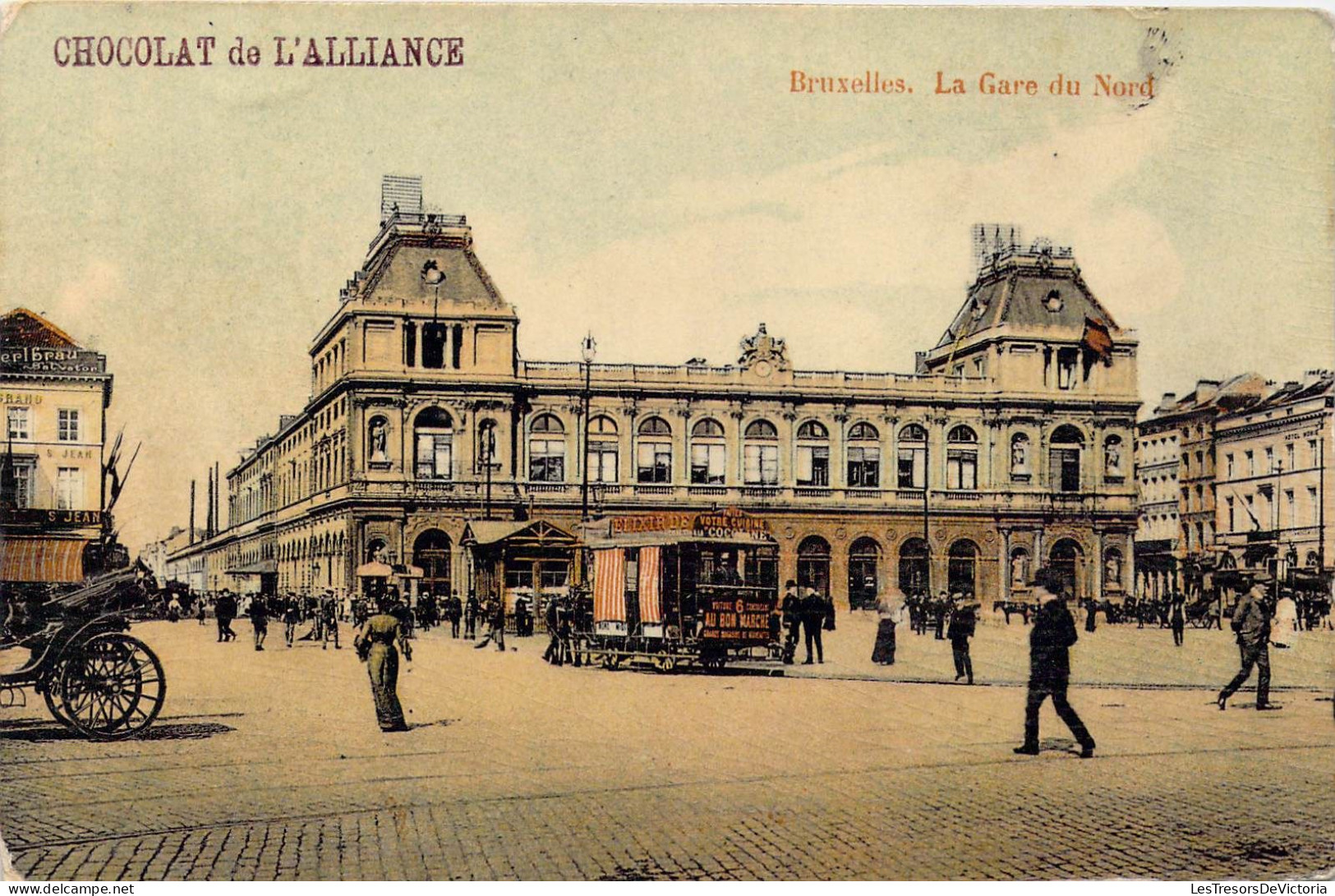 BELGIQUE - Bruxelles -  La Gare Du Nord - Chocolat De L'Alliance - Carte Postale Ancienne - Transport (rail) - Stations