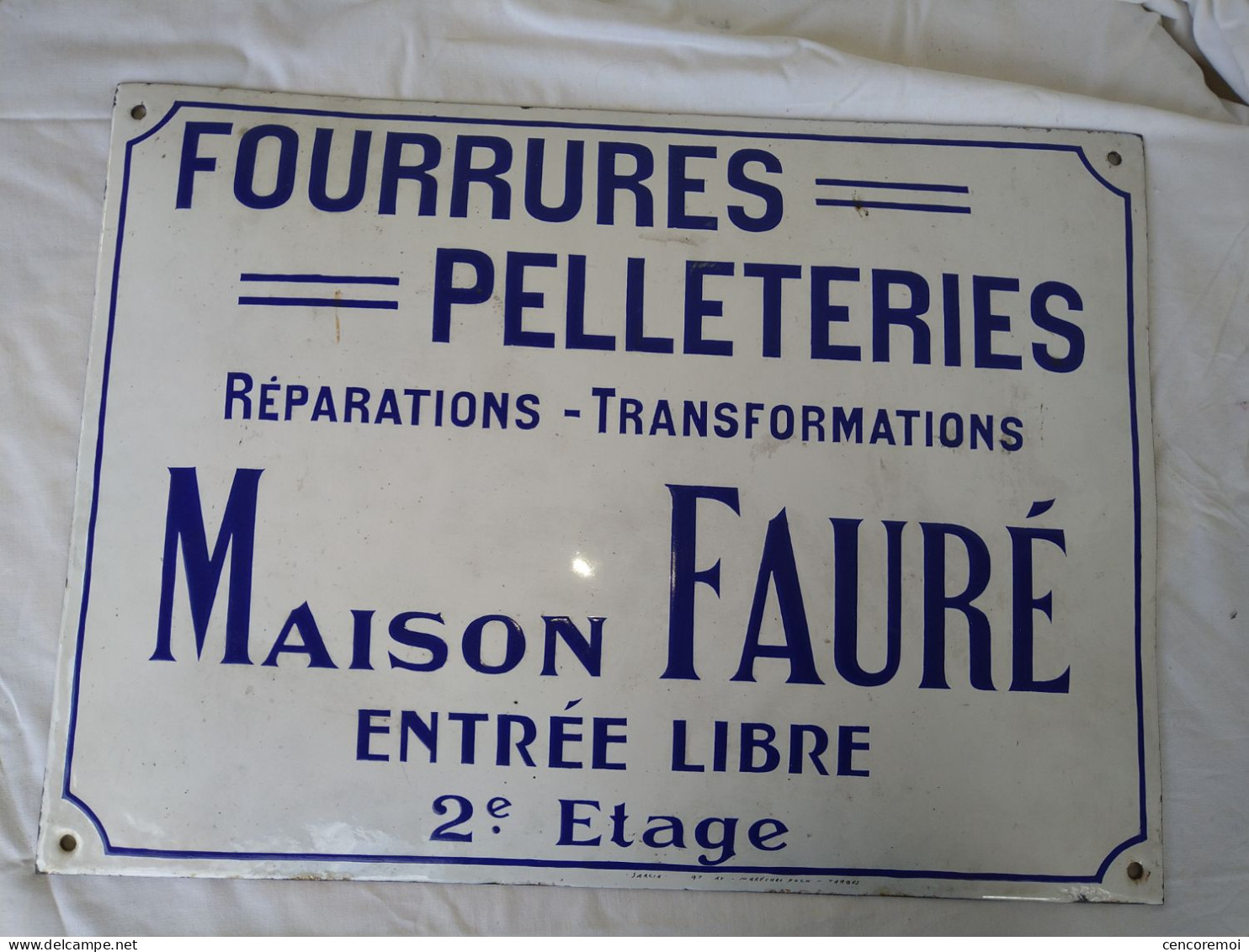 Très Belle Plaque émaillée Ancienne Maison Fauré, Fabriqué à Tarbes, Vêtement, Sud-Ouest - Kleidung