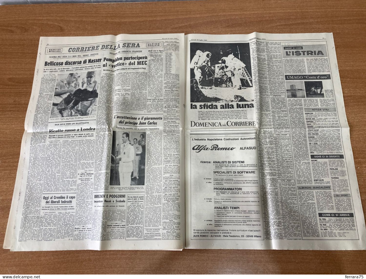 CORRIERE DELLA SERA ASTRONAUTI APOLLO I CONQUISTATORI DELLA LUNA 24 LUGLIO 1969 ORIGINALE