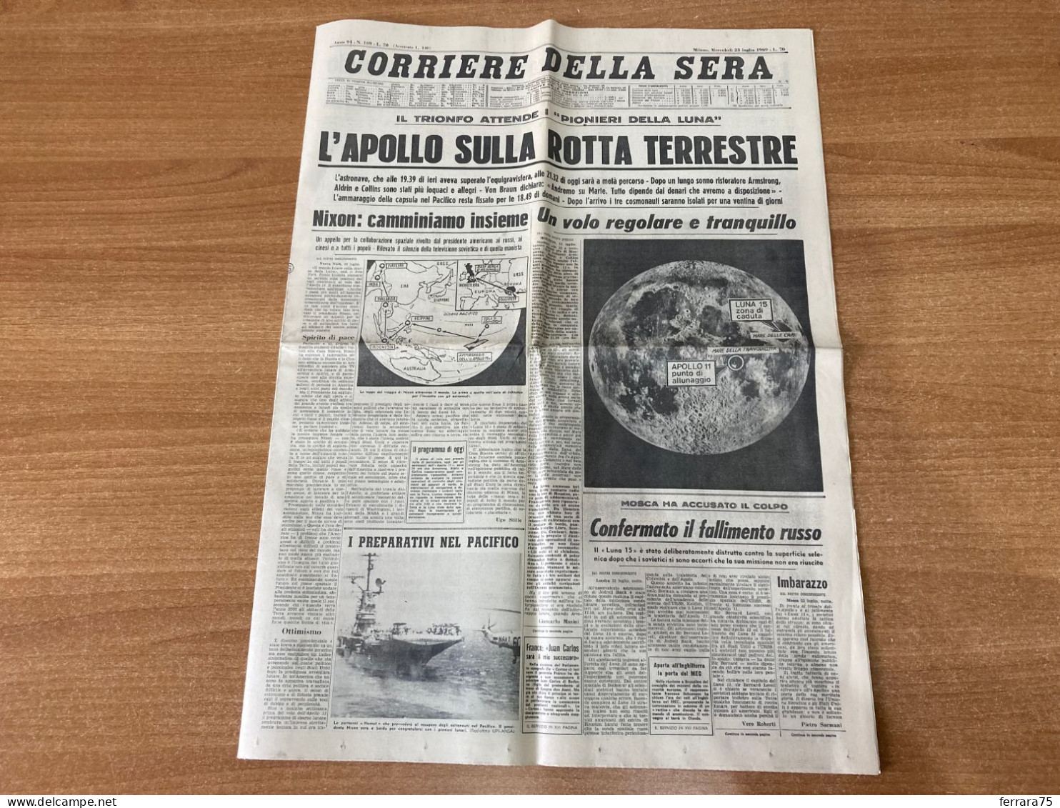 CORRIERE DELLA SERA L'APOLLO SULLA ROTTA TERRESTRE LUNA  23 LUGLIO 1969. - Eerste Uitgaves