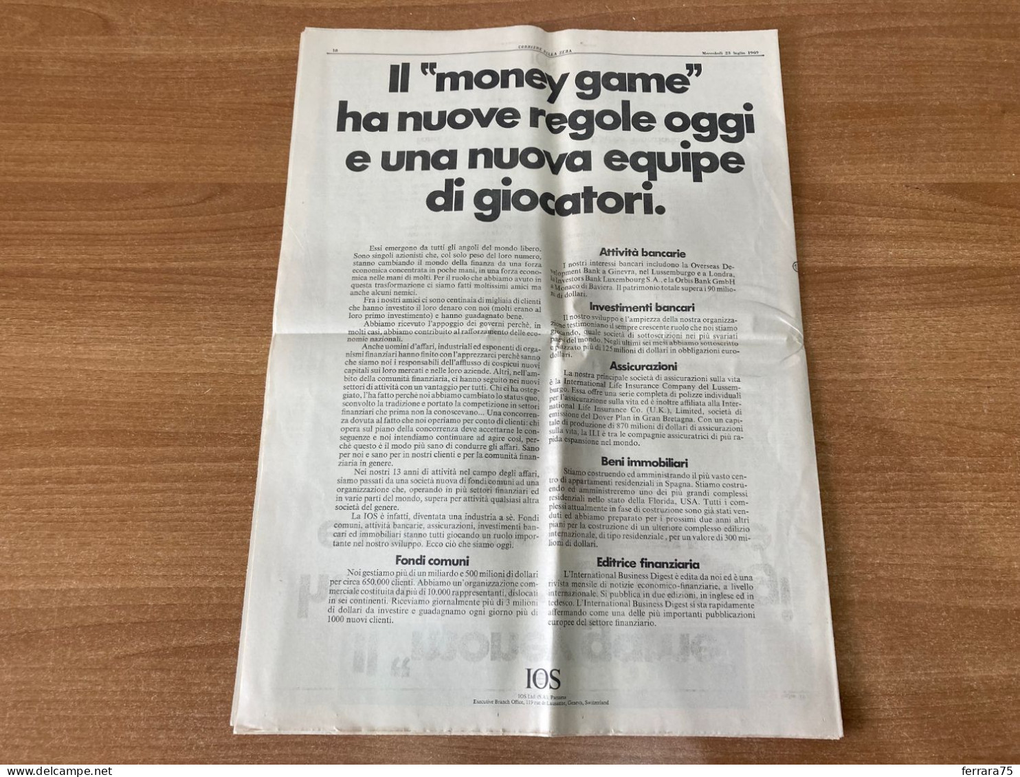 CORRIERE DELLA SERA L'APOLLO SULLA ROTTA TERRESTRE LUNA  23 LUGLIO 1969.