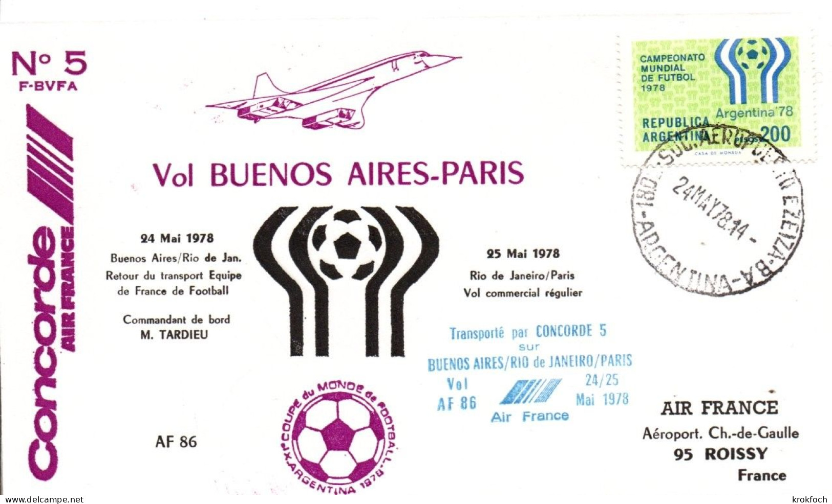 Concorde AF - Vol Buenos Aires - Paris 05.1978 - Vol Retour équipe De France De Football - Coupe Du Monde - Covers & Documents