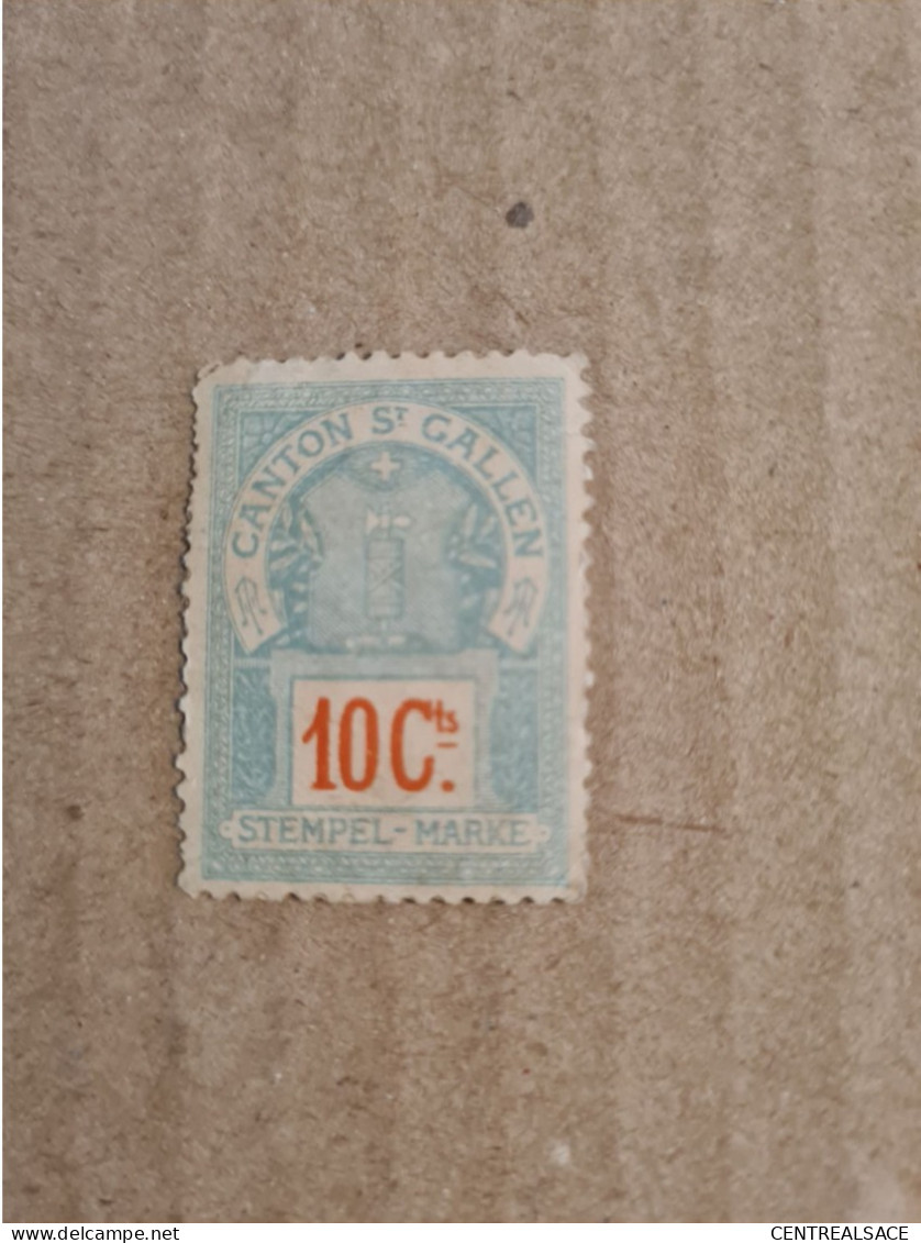 TIMBRE SUISSE CANTON ST GALL STEMPELMARKE 10c - Revenue Stamps