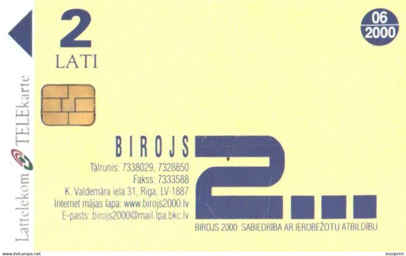 Latvia:Used Phonecard, Lattelekom, 2 Lati, Birojs 2000, 2000 - Lettland