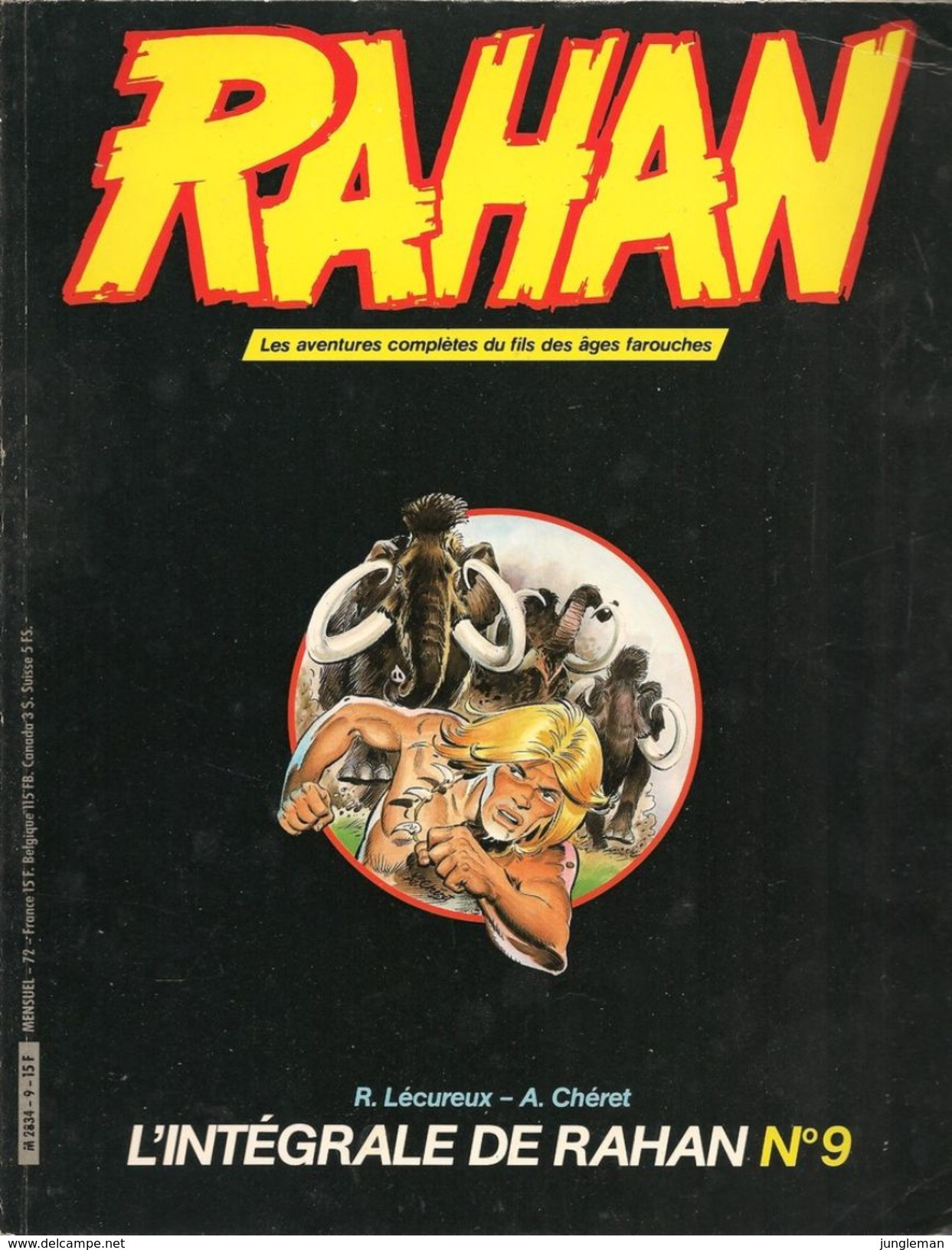 L'Intégrale De Rahan N° 9 - Couverture Noire - Editions Vaillant Miroir Sprint Publications - Octobre 1984 - BE - Pif & Hercule