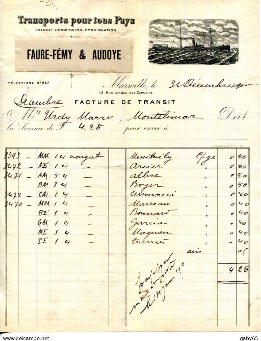 FACTURE.MARSEILLE.TRANSPORTS POUR TOUS PAYS.FAURE-FEMY & AUDOYE 43 RUE LONGUE DES CAPUCINS. - Verkehr & Transport