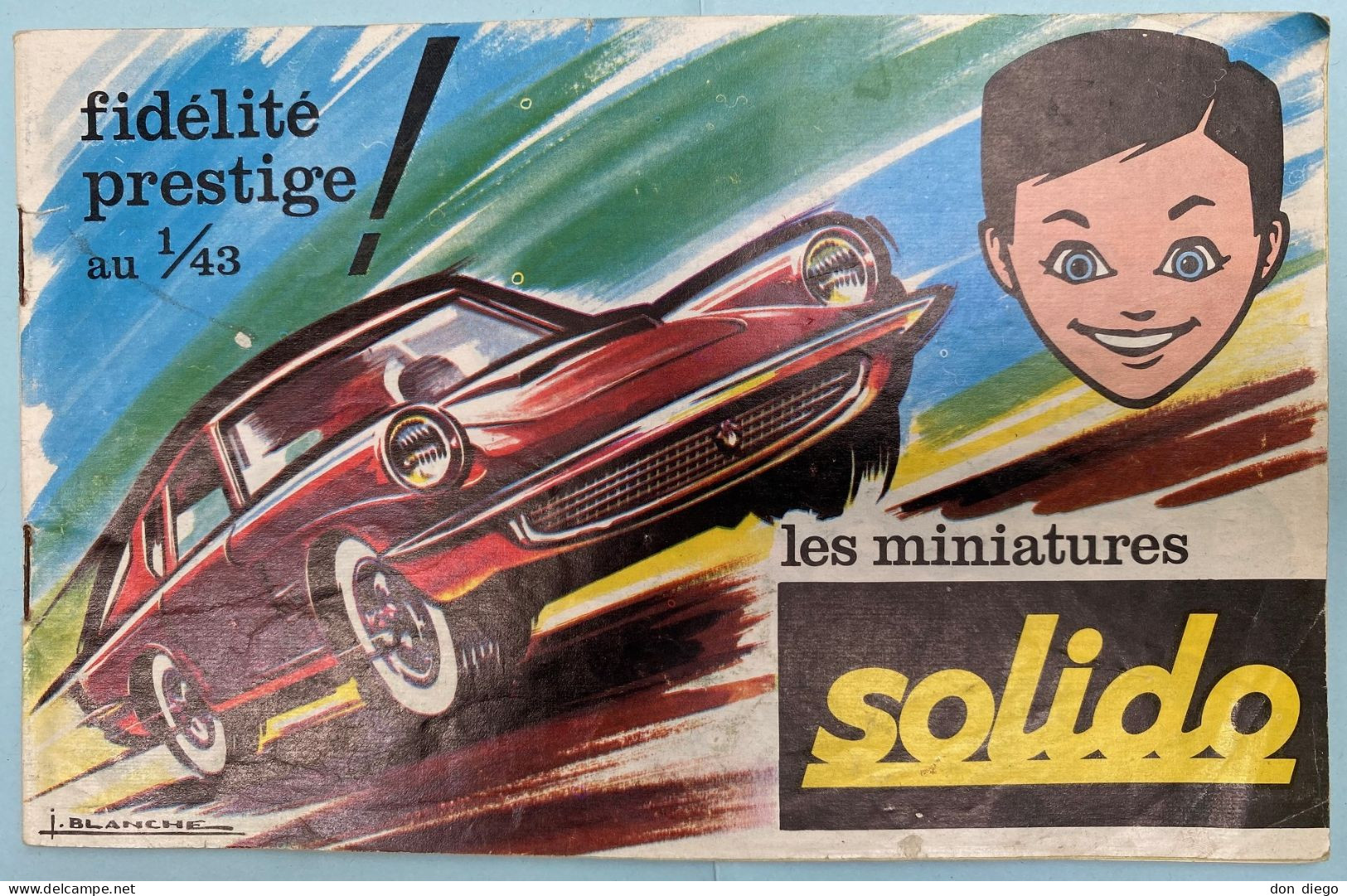 Catalogue Les Miniatures SOLIDO 1966 Fidélité Prestige 1/43 Voitures / Camions / Bus / Militaire, Etc - Catalogues