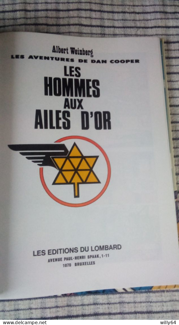 DAN COOPER    " Les Hommes Aux Ailes D'Or "    Editions Du LOMBARD   COMME NEUVE - Dan Cooper