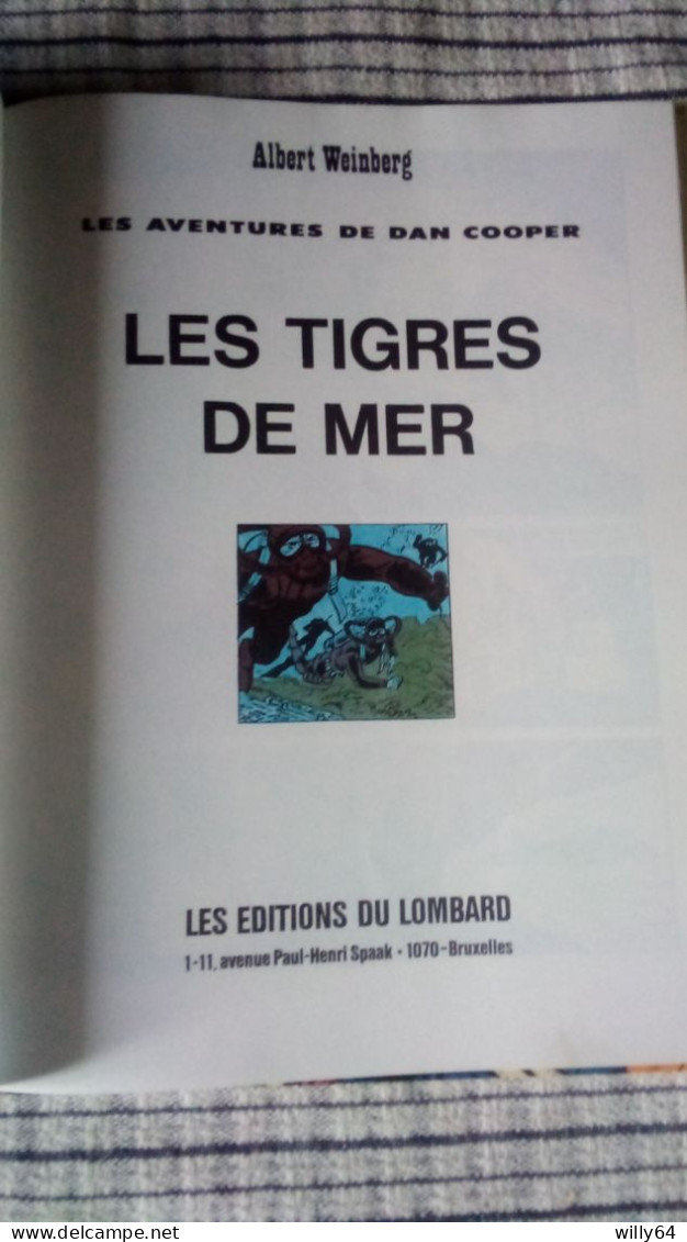DAN COOPER    " Tigres De Mer "    Editions Du LOMBARD   COMME NEUVE - Dan Cooper