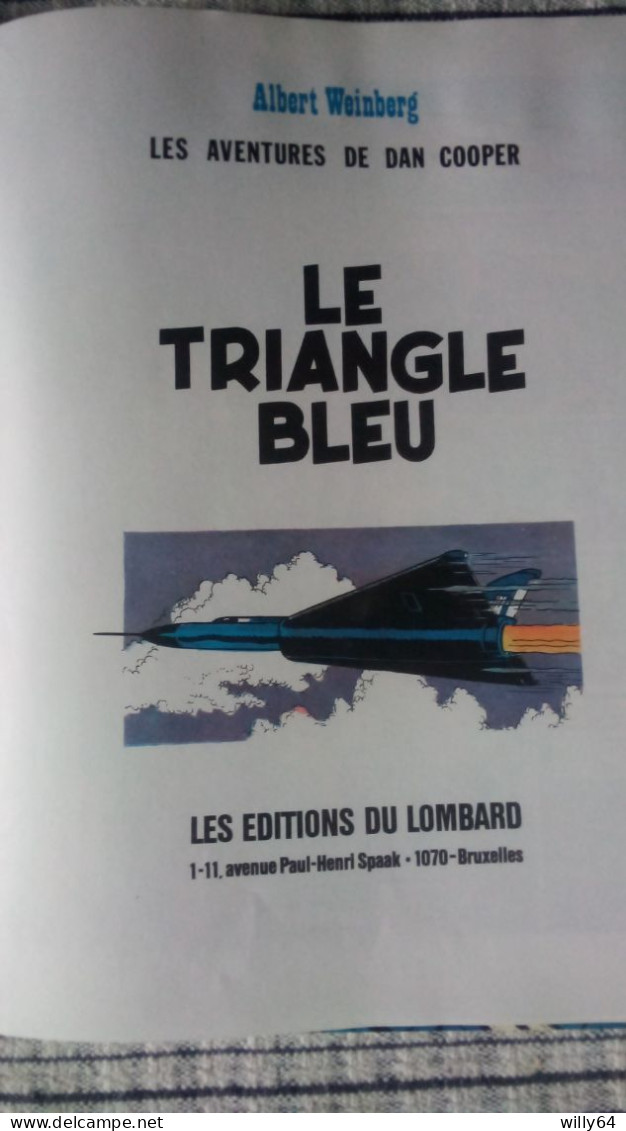 DAN COOPER    " Le Triangle Bleu "    Editions Du LOMBARD   COMME NEUVE - Dan Cooper