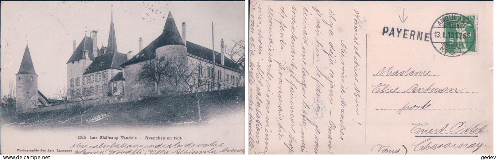 Les Châteaux Vaudois, Avenches En 1904 + Cachet Linéaire PAYERNE (13.1.1910) - Avenches