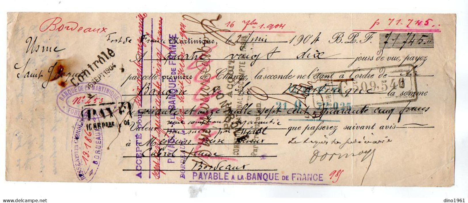 VP22.247 - 1904 - Lettre De Change - Sucrerie ? - Usine De Saint - Jacques / FORT - DE - FRANCE Martinique X BORDEAUX - Wissels