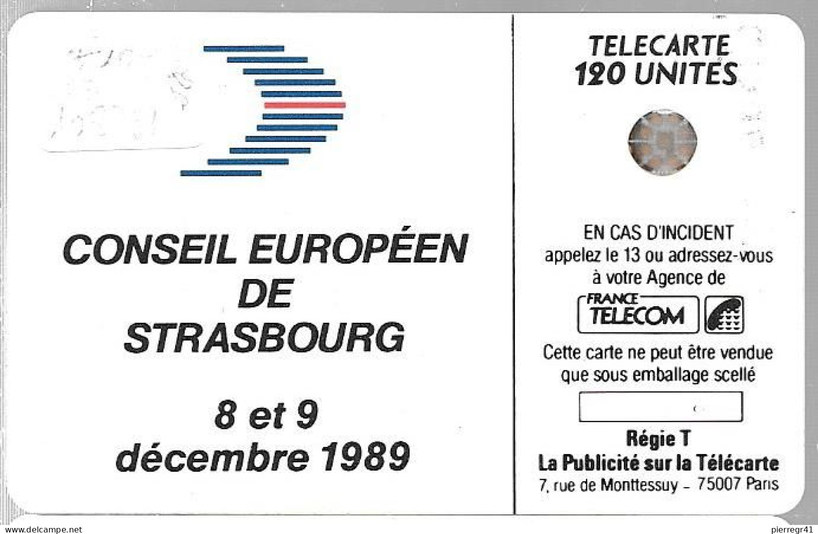 CARTE-PUBLIC-1989-F108B-SC5An-120U-11/89-COMMUNAUTE EUROPEENNE-6 Pe 108789- UTILISEE-TBE-R° 1 Pt Rayure Egere - 1989