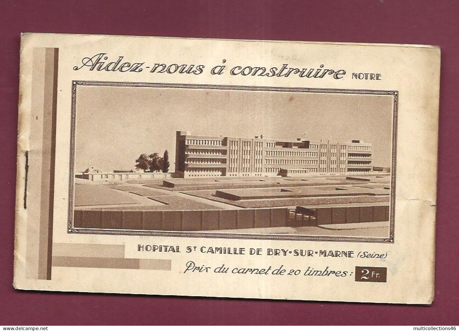 050623A - ERINNOPHILIE Carnet 20 Timbres 2 Fr Hôpital St Camille BRY SUR MARNE - SAINT CAMILLE DE LELLIS - Blocks & Sheetlets & Booklets