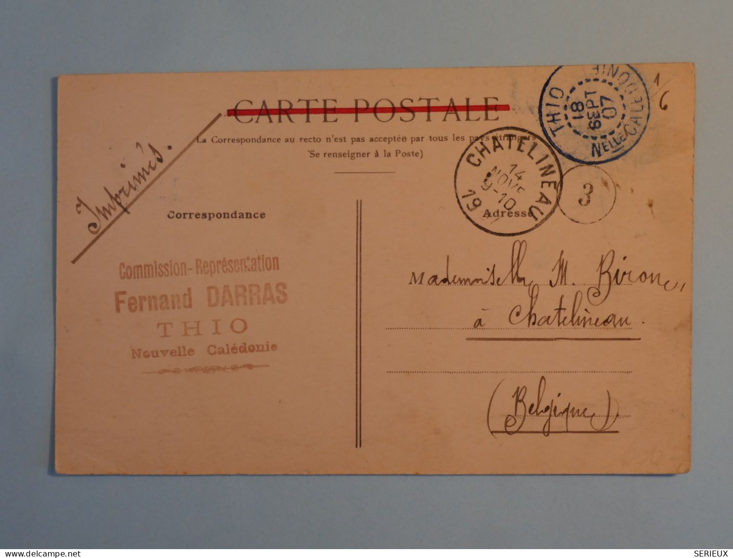 BT12 NOUVELLE CALEDONIE  BELLE CARTE  1907 CACHET BLEU PETIT BUREAU  THIO A LA BELGIQUE   +AFF. INTERESSANT +++ - Briefe U. Dokumente