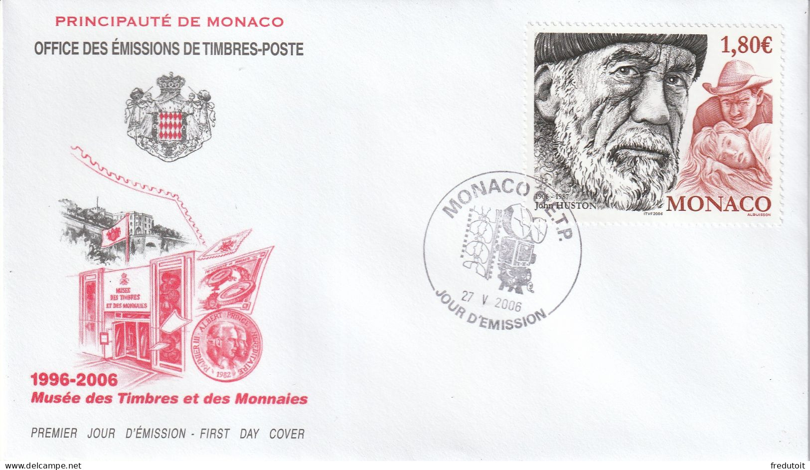 FDC - MONACO - N°2546 (2006) Cinéma : John Huston - FDC