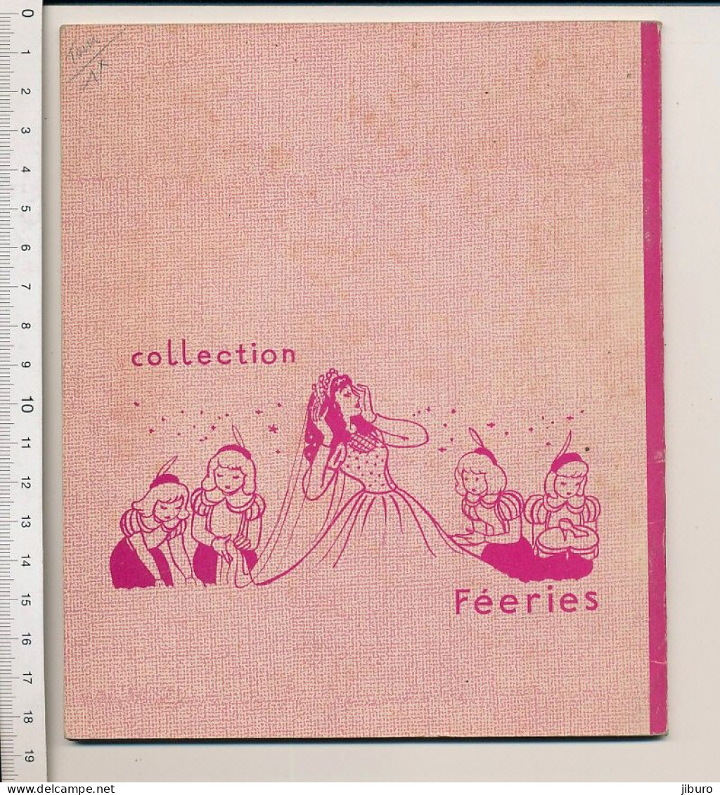 Petit Livre Pour Enfant Vintage Cendrillon Conte Collection Féeries René Touret Editeur CP/GF-livre - Bibliothèque Rose