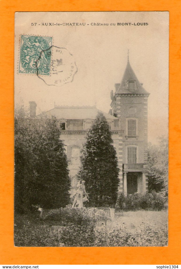 AUXI-le-CHÂTEAU - Château Du MONT-LOUIS - - Auxi Le Chateau