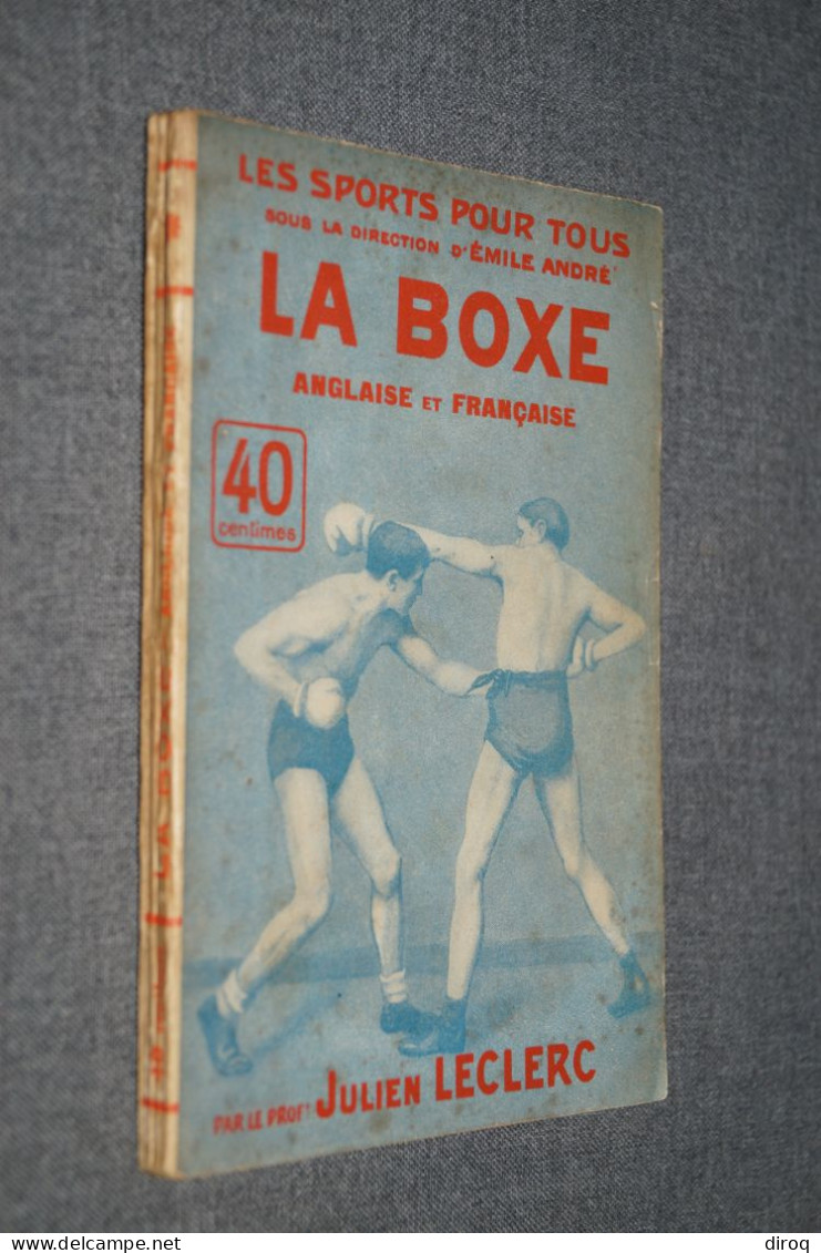 La Boxe,Julien Leclerc,125 Pages,ancien,complet,16,5 Cm. Sur 11 Cm. - Libros