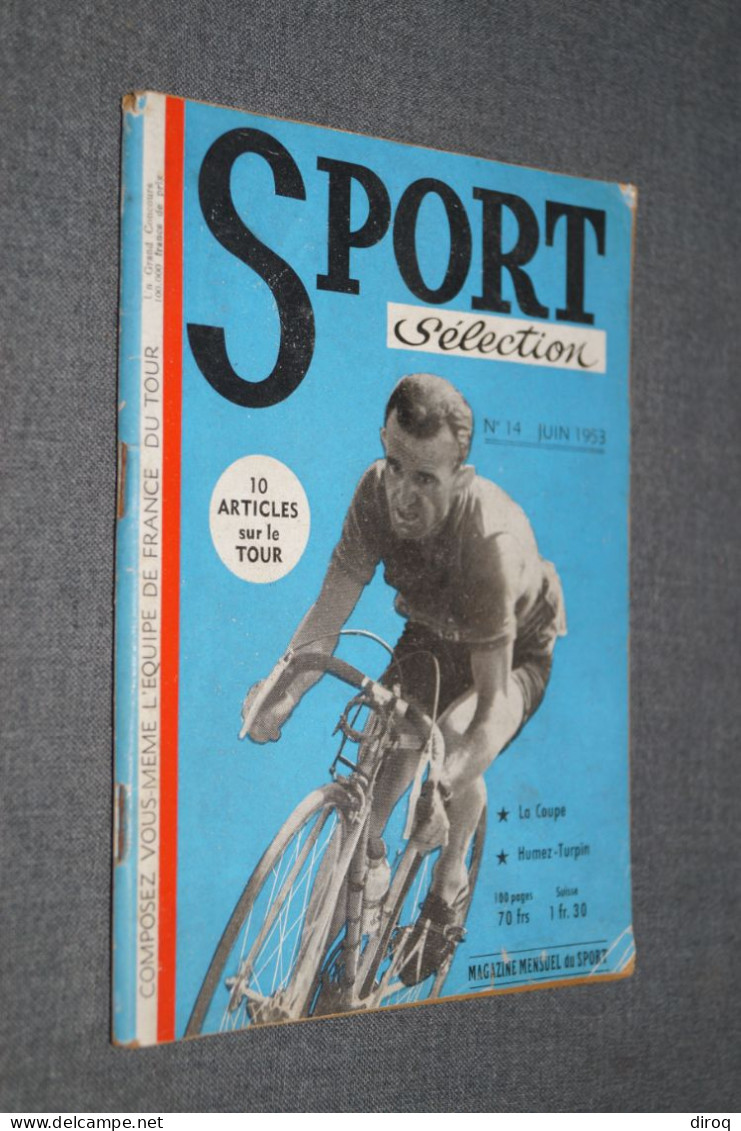 Tour De France,sport Sélection,1953,complet 96 Pages,ancien,complet,18 Cm. Sur 13,5 Cm. - Ciclismo