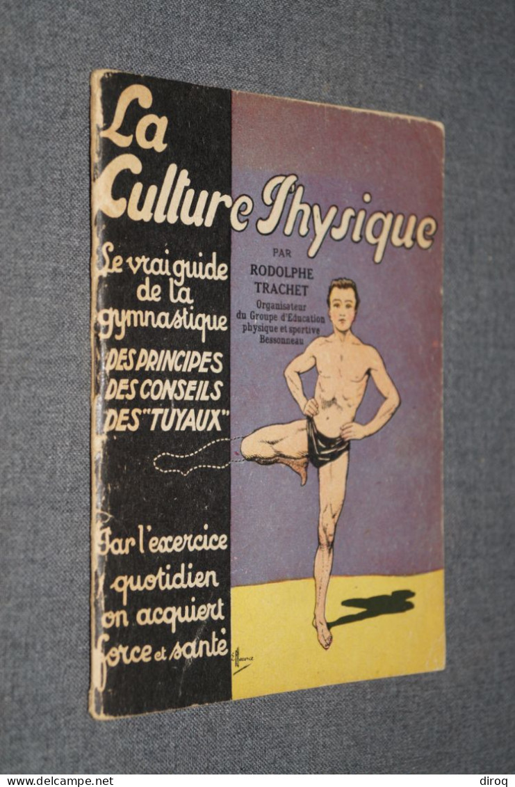 Culture Physique,Rodolphe Trachet,complet 64 Pages,ancien,complet - Athlétisme