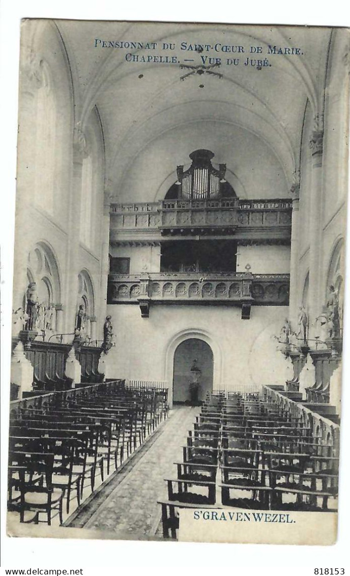 'S GRAVENWEZEL  -  PENSIONNAT DU SAINT-COEUR DE MARIE. CHAPELLE - VUE DU JUBE 1909  M.M. Br. - Schilde