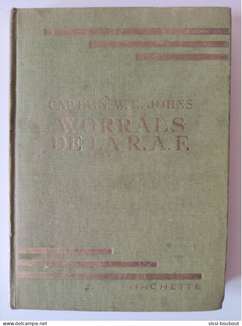 WORRALS De La R.A.F. - Année 1952 - Lbrairie HACHETTE - Traduction Catherine GREGOIRE - Antiguos (Antes De 1960)