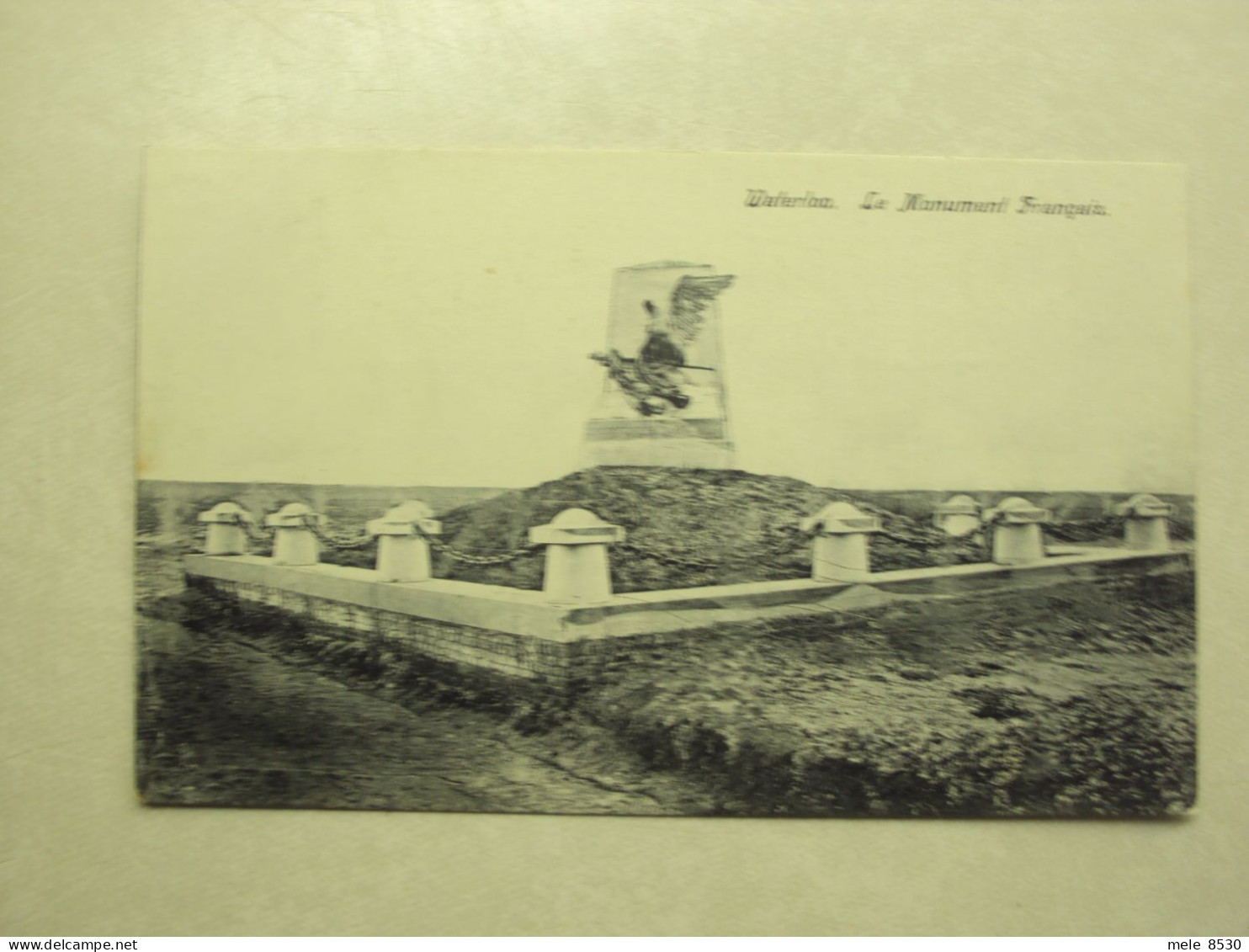 48955 - WATERLOO - LE MONUMENT FRANCAIS - ZIE 2 FOTO'S - Waterloo