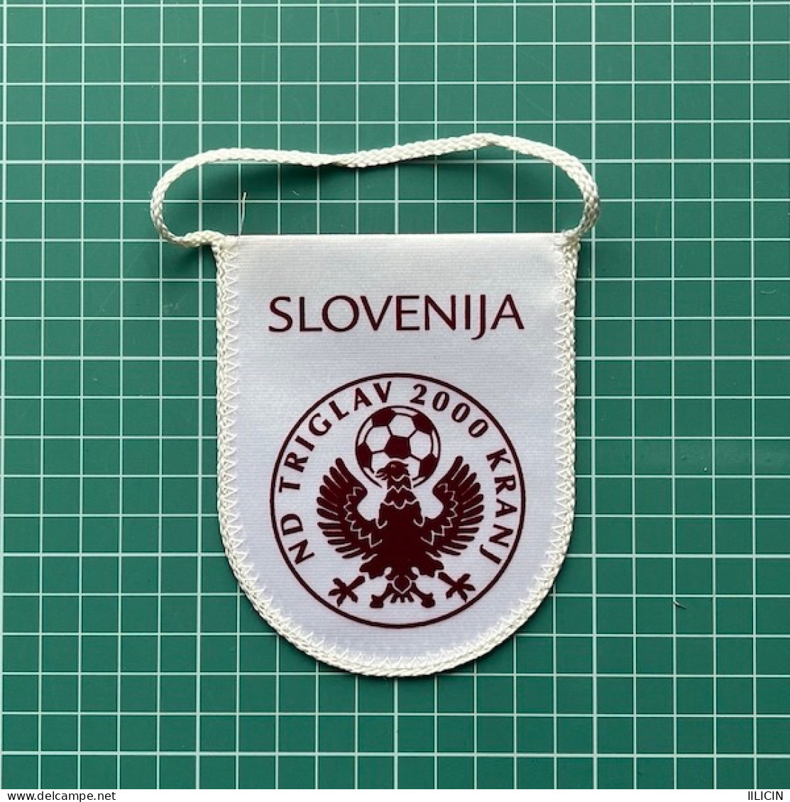 Flag Pennant Banderín ZA000596 - Football Soccer Slovenia Triglav 2000 Kranj - Habillement, Souvenirs & Autres