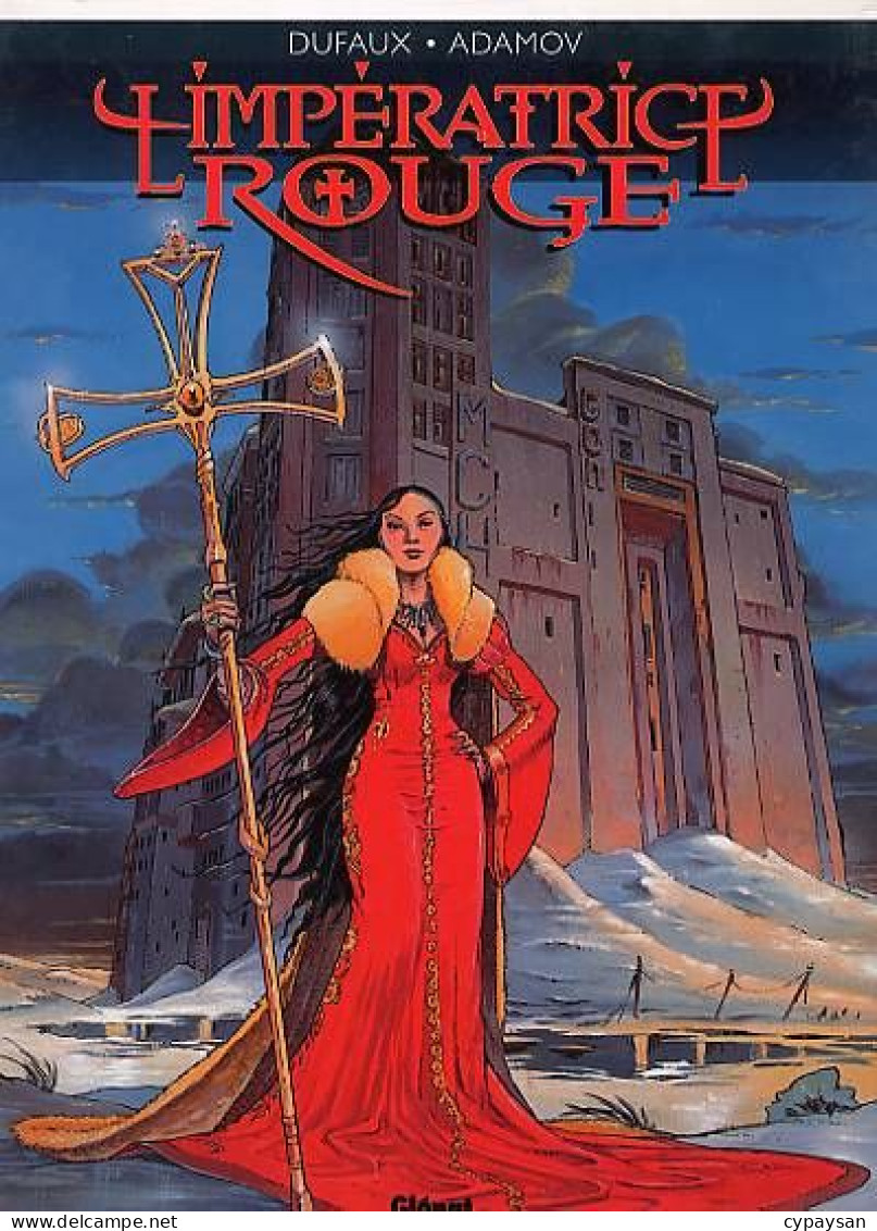 L'Impératrice Rouge 1 Le Sang De Saint-Bothrace EO BE Glénat 08/1999 Dufaux Adamov (BI9) - Impératrice Rouge, L'