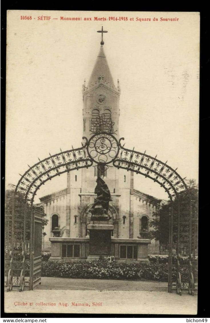 Sétif Monument Aux Morts 1914 1918 Et Square Du Souvenir Mamain - Setif