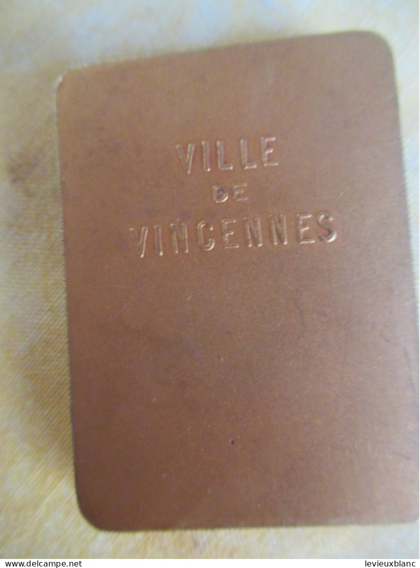 Médaille De Table  /Ville De VINCENNES Avec écusson  émaillé/Vue Du FORT / Bronze Doré/ Vers 1950 - 1970     MED461 - Altri & Non Classificati