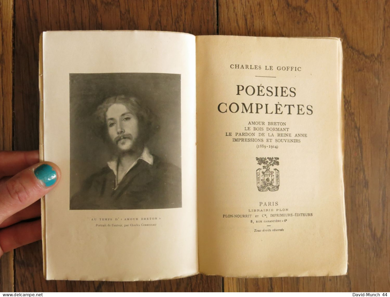 Poésies Complètes De Charles Le Goffic. Librairie Plon-Nourrit Et Cie, Paris. 1922 - Auteurs Français