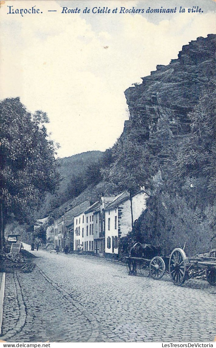 BELGIQUE - LA ROCHE EN ARDENNE - Route De Cielle Et Rochers Dominant La Ville - Carte Postale Ancienne - La-Roche-en-Ardenne