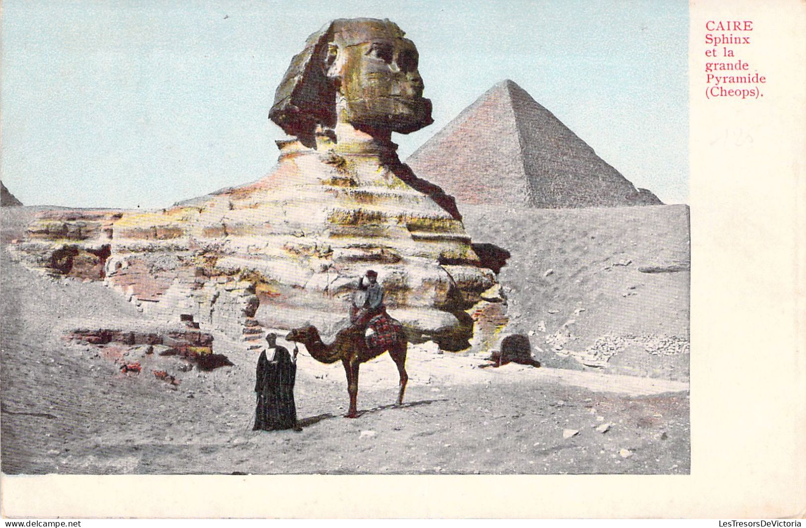 EGYPTE - Sphinx Et La Grande Pyramide - Carte Postale Ancienne - Le Caire