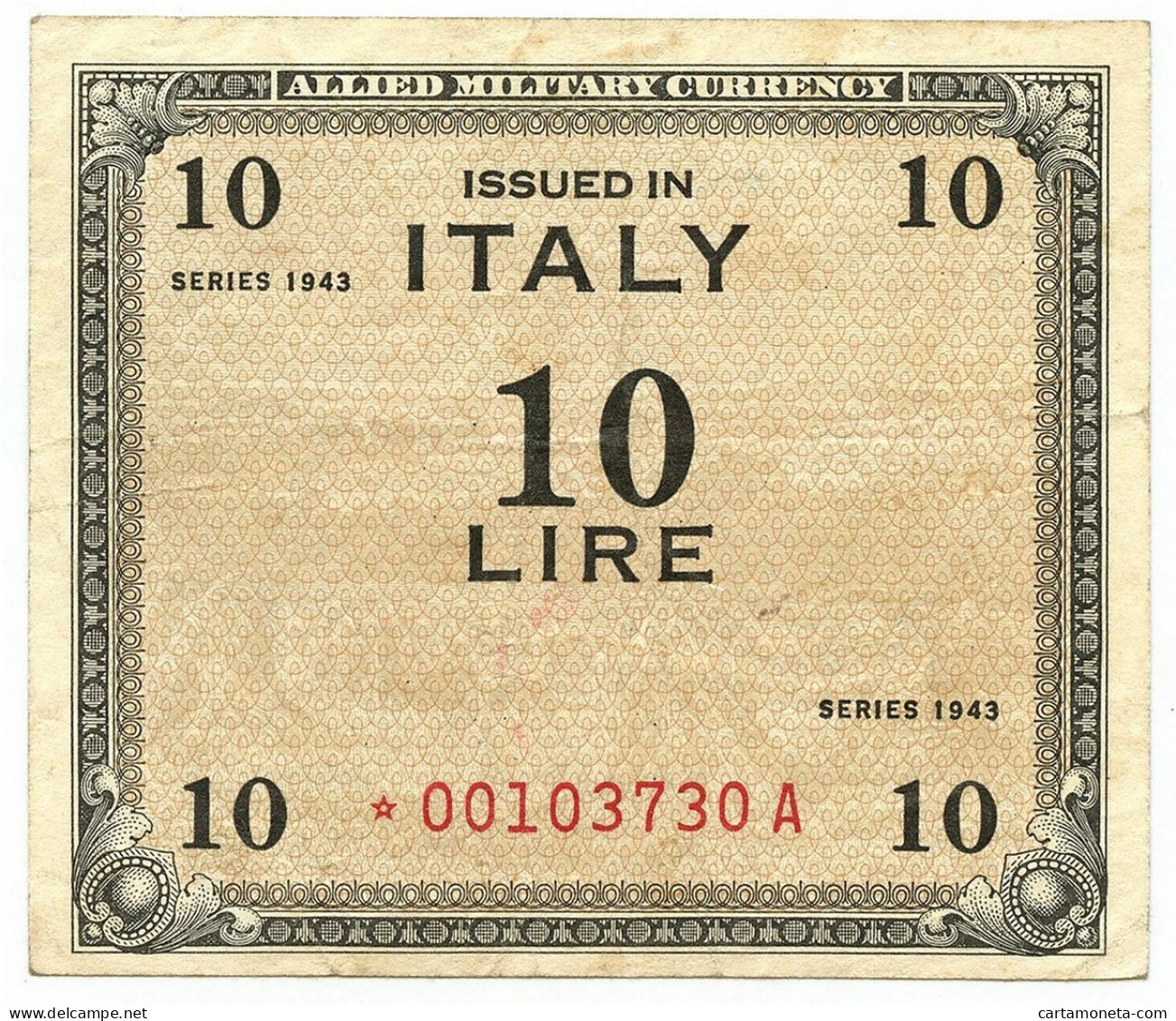 10 LIRE OCCUPAZIONE AMERICANA IN ITALIA MONOLINGUA ASTERISCO 1943 BB/BB+ - Occupation Alliés Seconde Guerre Mondiale
