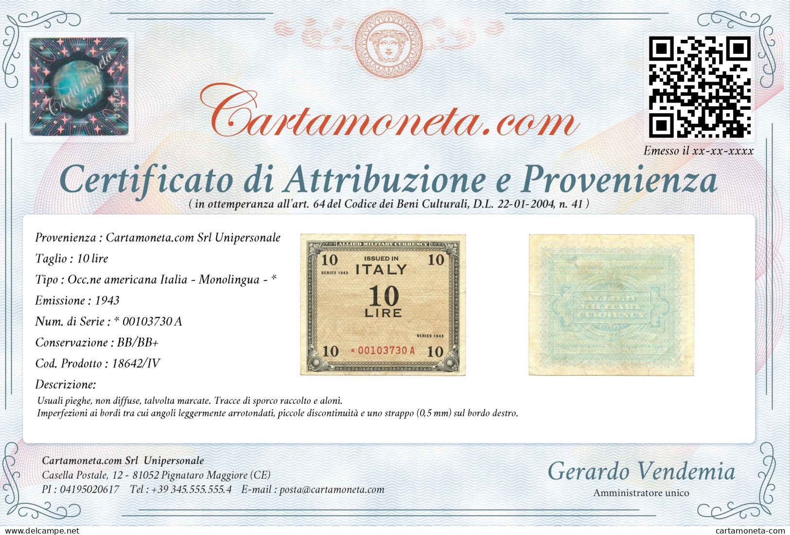 10 LIRE OCCUPAZIONE AMERICANA IN ITALIA MONOLINGUA ASTERISCO 1943 BB/BB+ - Geallieerde Bezetting Tweede Wereldoorlog