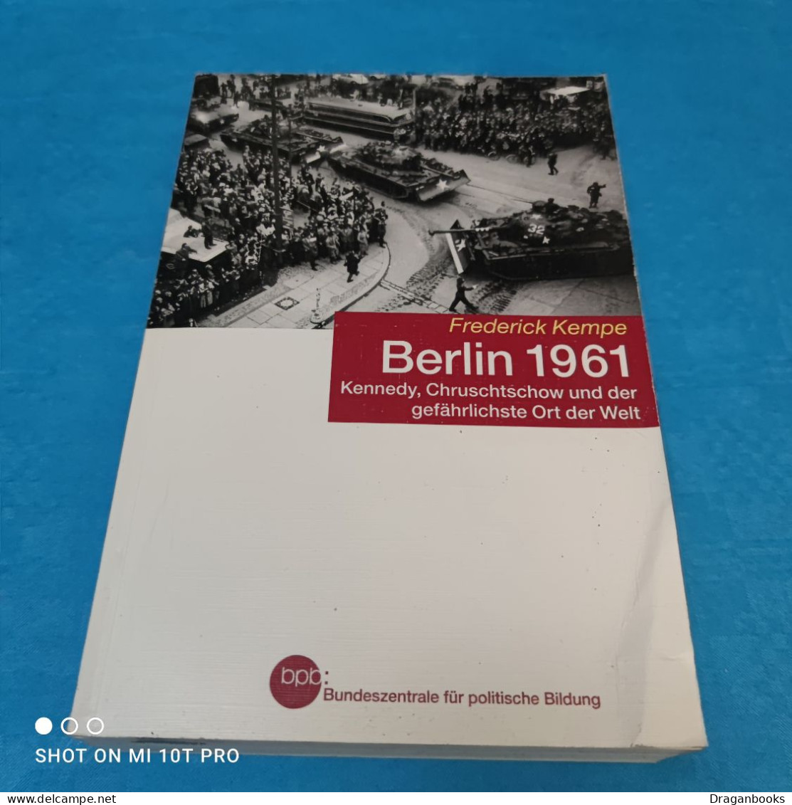 Frederick Kempe - Berlin 1961 - Sonstige & Ohne Zuordnung