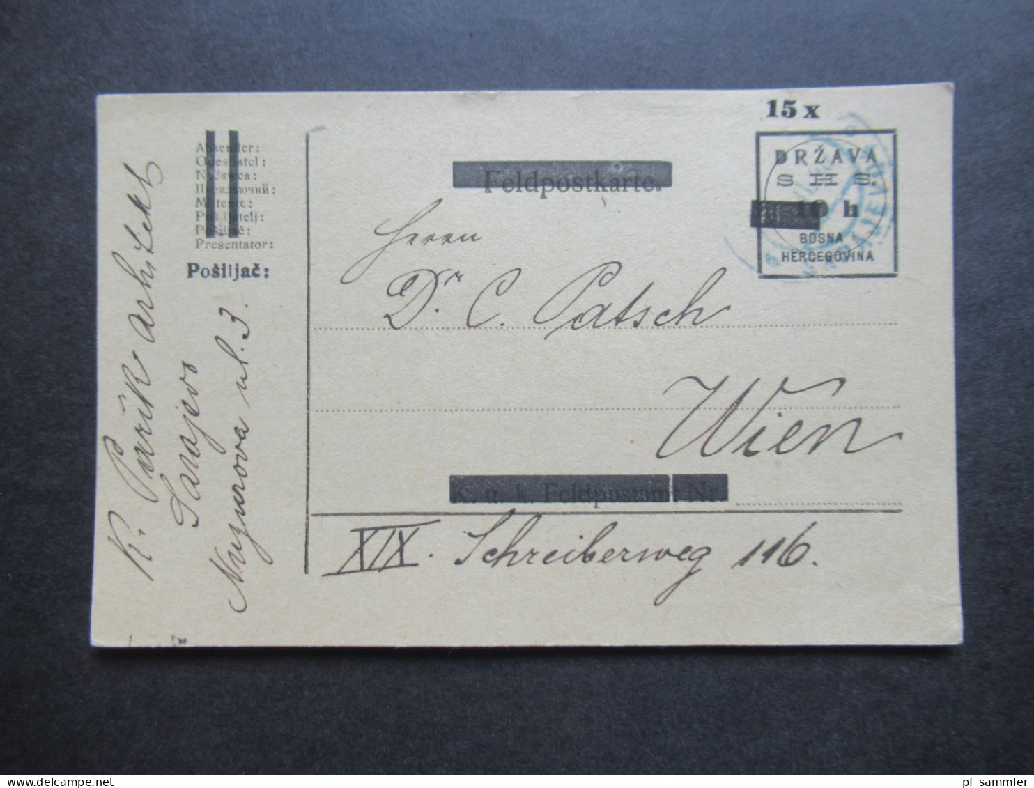 1920 Jugoslawien SHS Ganzsache Provisorium Des Staates DRZAVA Alte KuK Feldpostkarte Mit Überdruck! Nach Wien - Storia Postale