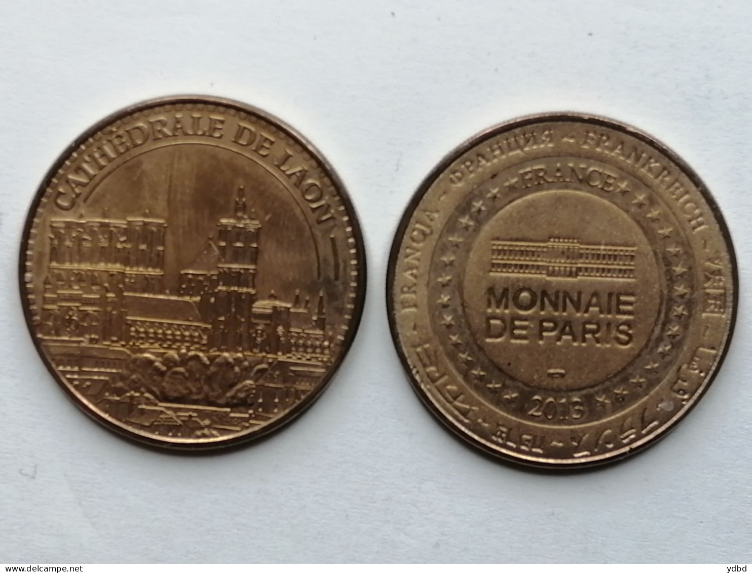 FRANCE = MEDAILLE DE LA CATHEDRALE DE LAON - 2013