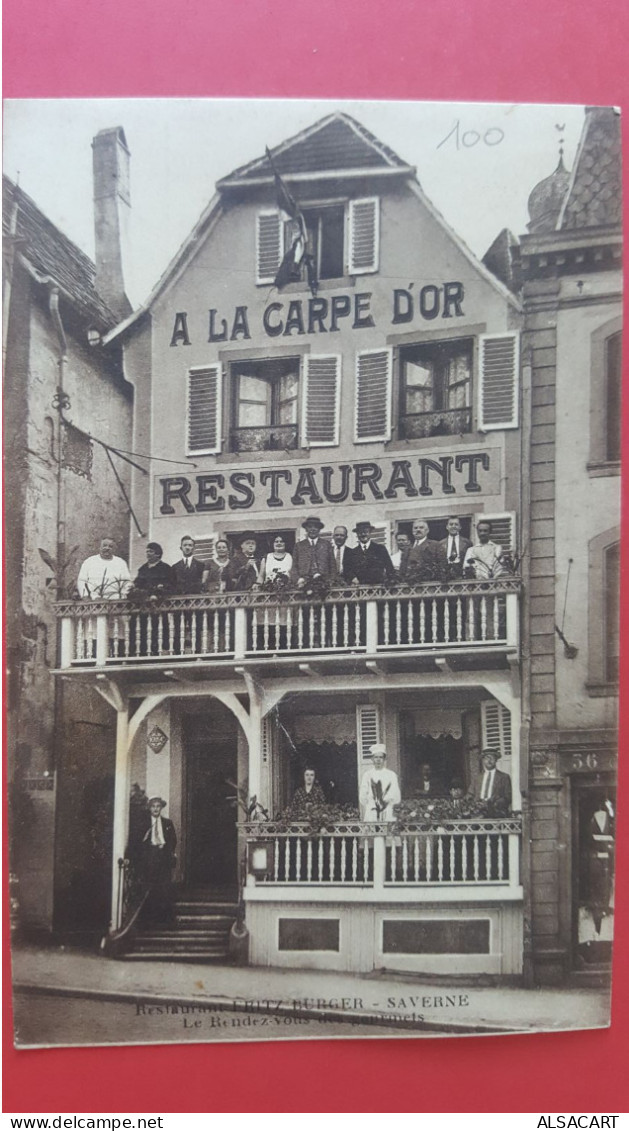 Saverne , Restaurant à La Carpe D'or , Fritz Burger - Saverne