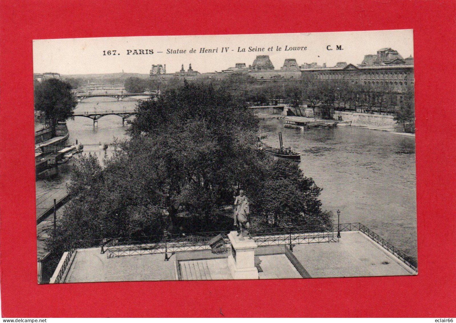 75 Paris, Statue De Henri IV, La Seine Les Ponts Et Le Louvre, CPA  Année 1923 N° 167  EDIT A C M  état Impeccable - Statues