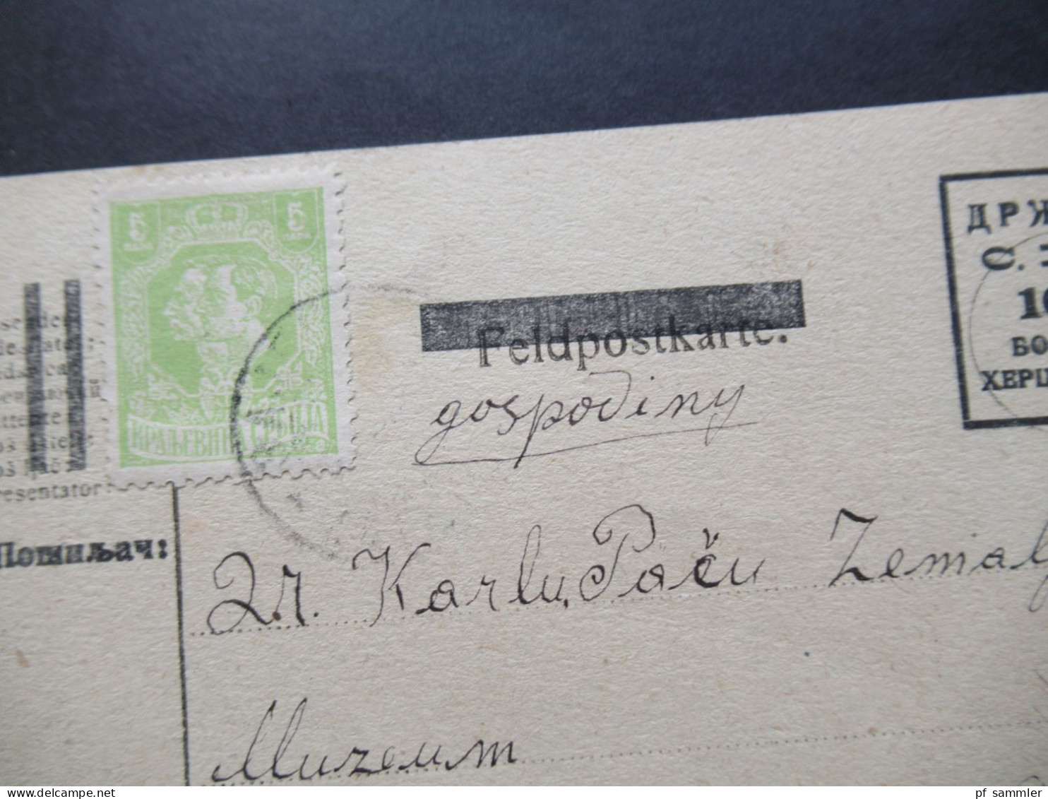 1919 Jugoslawien SHS Ganzsache Provisorium Des Staates DRZAVA Mit Zusatzfrankatur Serbien ?! Alte KuK Feldpost PK - Postwaardestukken